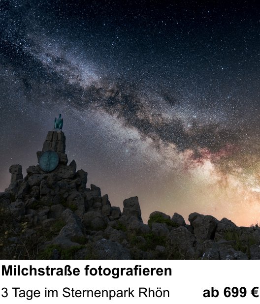 Fundierter Fotokurs mit dem Thema Milchstraße fotografieren: 3 Tage im Sternenpark Rhön