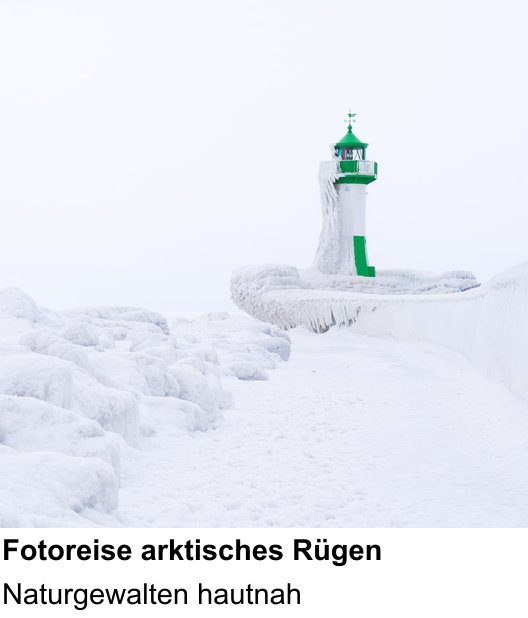 Fundierter Fotokurs mit dem Thema Fotoreise arktisches Rügen: Naturgewalten hautnah