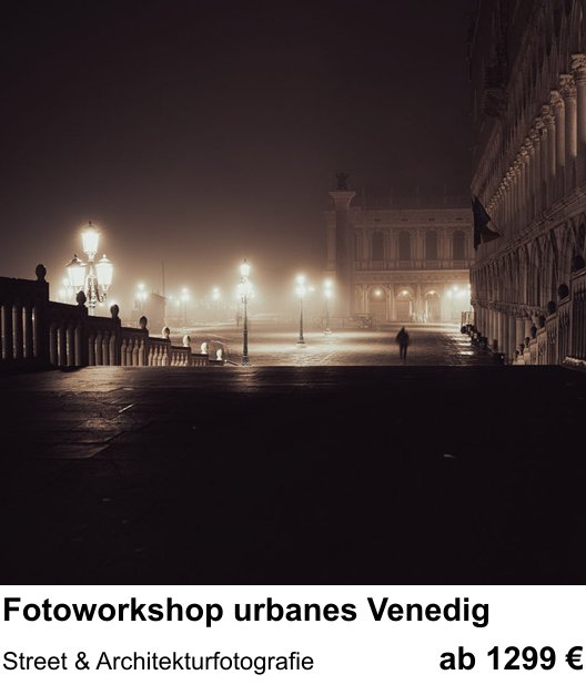 Fundierter Fotokurs mit dem Thema Fotoworkshop urbanes Venedig: Street & Architekturfotografie