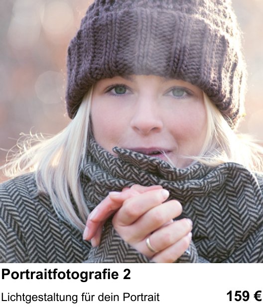 Fotografische Praxis in Köln: Zweiter Portrait-Fotoworkshop