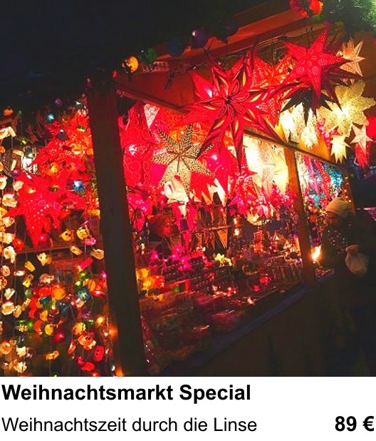 Fotografische Praxis in Köln: Weihnachtsmarkt Special